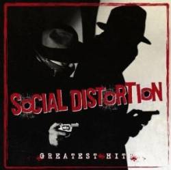 Social Distortion : Greatest Hits